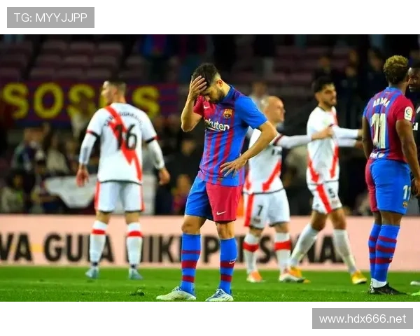 巴萨关键比赛表现波动，稳定性面临考验，对赛季走势形成制约